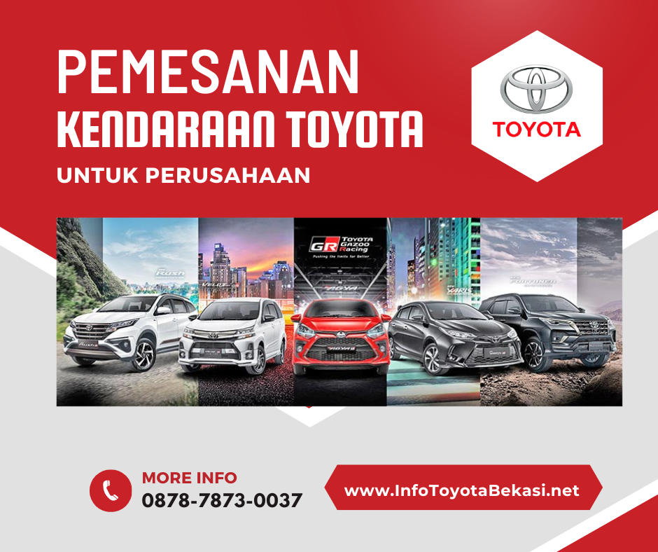 Pemesanan Kendaraan Toyota untuk Perusahaan